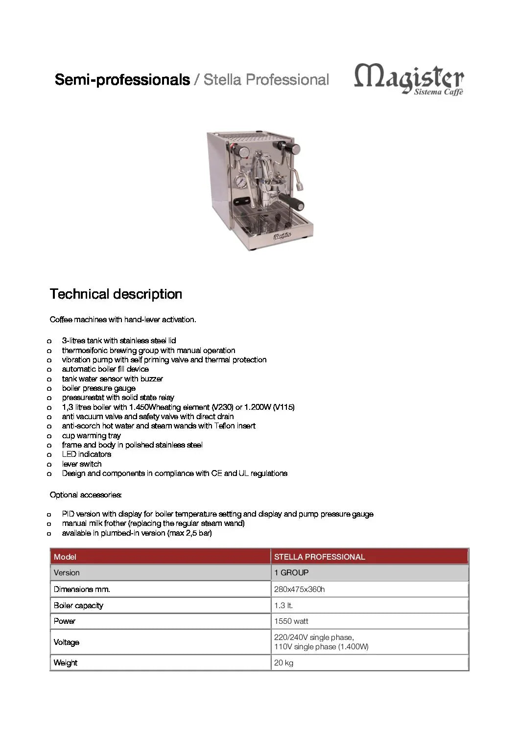 Magister Stella Professional semi-professional espresso machine with hand-lever activation and stainless steel body